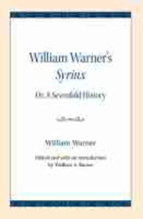 Warner / Bacon |  William Warner's Syrinx: Or, a Sevenfold History | Buch |  Sack Fachmedien