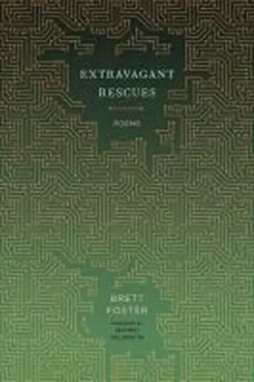 Foster |  Extravagant Rescues: Poems | Buch |  Sack Fachmedien