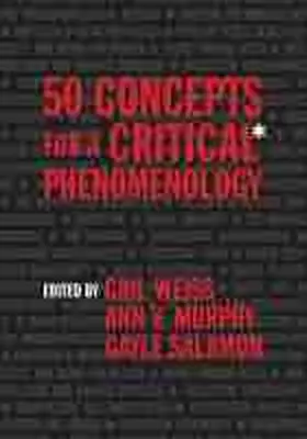  50 Concepts for a Critical Phenomenology | Buch |  Sack Fachmedien