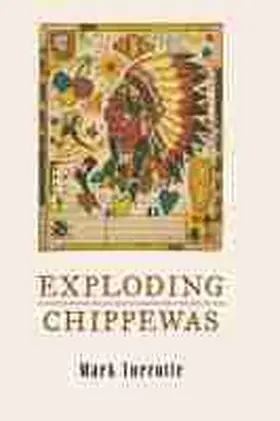 Turcotte |  Exploding Chippewas | Buch |  Sack Fachmedien