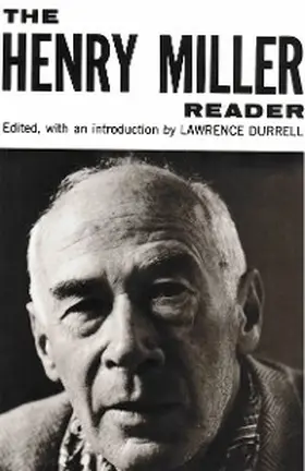 Miller / Durrell |  The Henry Miller Reader | eBook | Sack Fachmedien