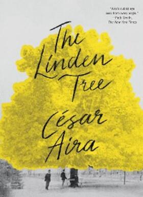 Aira |  The Linden Tree | eBook | Sack Fachmedien