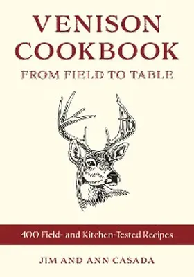 Casada |  Venison Cookbook | eBook | Sack Fachmedien