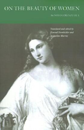 Firenzuola / Eisenbichler / Murray |  On the Beauty of Women | eBook | Sack Fachmedien