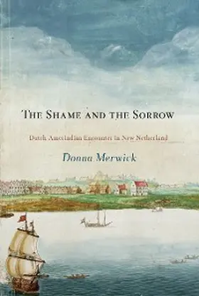 Merwick |  The Shame and the Sorrow | eBook | Sack Fachmedien