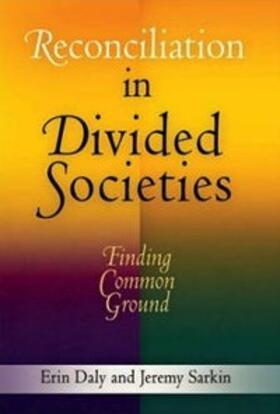 Daly / Sarkin |  Reconciliation in Divided Societies | eBook | Sack Fachmedien