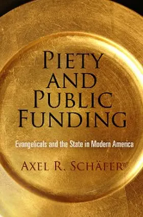 Schäfer |  Piety and Public Funding | eBook | Sack Fachmedien