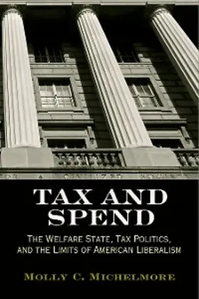 Michelmore |  Tax and Spend | eBook | Sack Fachmedien