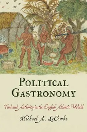 LaCombe |  Political Gastronomy | eBook | Sack Fachmedien