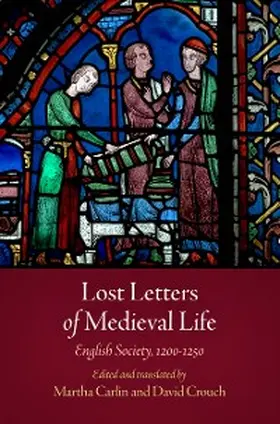 Carlin / Crouch |  Lost Letters of Medieval Life | eBook | Sack Fachmedien