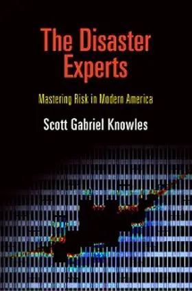 Knowles |  The Disaster Experts | eBook | Sack Fachmedien