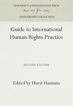 Hannum |  Guide to International Human Rights Practice | Buch |  Sack Fachmedien