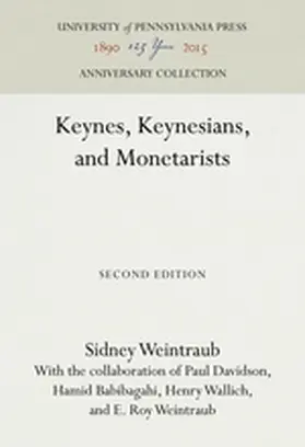 Weintraub / Davidson / Babibagahi |  Keynes, Keynesians, and Monetarists | Buch |  Sack Fachmedien