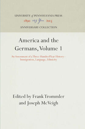 Trommler / McVeigh |  America and the Germans, Volume 1 | Buch |  Sack Fachmedien