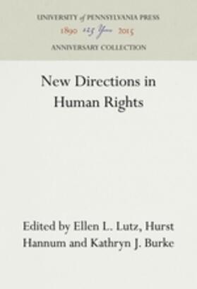 Lutz / Hannum / Burke |  New Directions in Human Rights | Buch |  Sack Fachmedien
