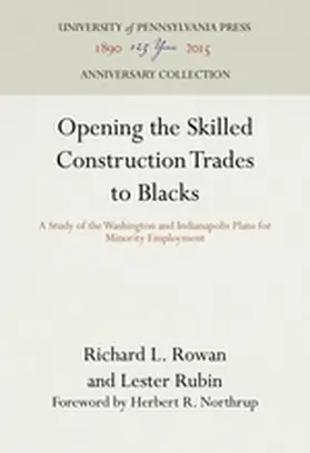 Rowan / Rubin |  Opening the Skilled Construction Trades to Blacks | Buch |  Sack Fachmedien