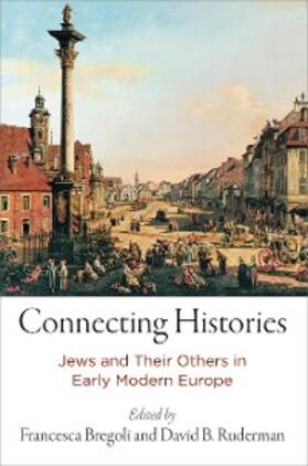 Ruderman / Bregoli |  Connecting Histories | eBook | Sack Fachmedien