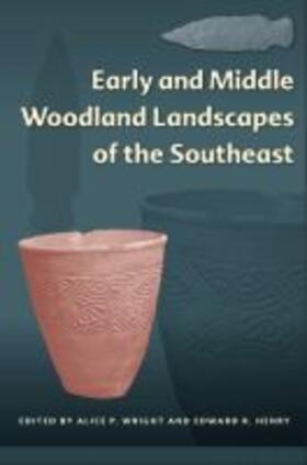  Early and Middle Woodland Landscapes of the Southeast | Buch |  Sack Fachmedien