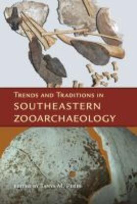  Trends and Traditions in Southeastern Zooarchaeology | Buch |  Sack Fachmedien