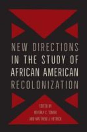 Tomek |  New Directions in the Study of African American Recolonization | Buch |  Sack Fachmedien