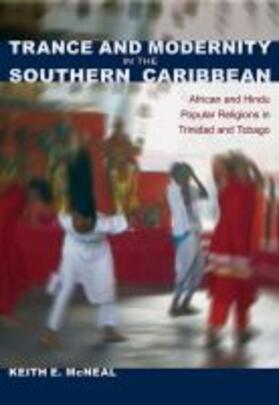 Trance and Modernity in the Southern Caribbean | Buch | 978-0-8130-6136-8 | sack.de