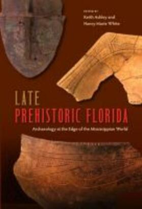  Late Prehistoric Florida | Buch |  Sack Fachmedien