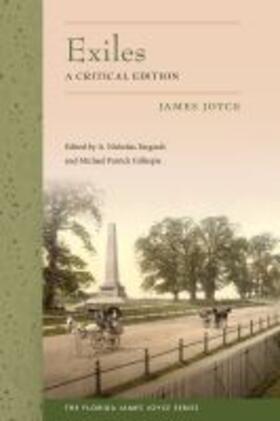 Joyce / Fargnoli / Gillespie |  Exiles: A Critical Edition | Buch |  Sack Fachmedien