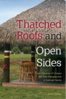 Dilley |  Thatched Roofs and Open Sides | Buch |  Sack Fachmedien