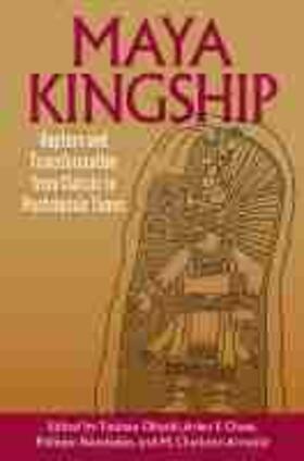  Maya Kingship | Buch |  Sack Fachmedien