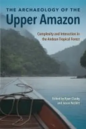  The Archaeology of the Upper Amazon | Buch |  Sack Fachmedien