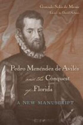  Pedro MenÃ©ndez de AvilÃ©s and the Conquest of Florida | Buch |  Sack Fachmedien