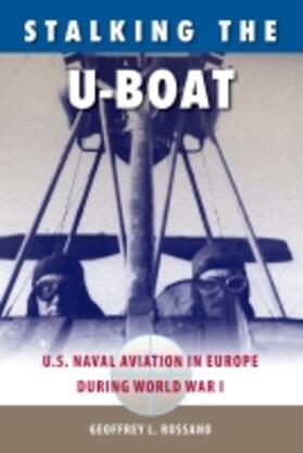 Stalking the U-Boat | Buch | 978-0-8130-6865-7 | sack.de