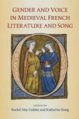  Gender and Voice in Medieval French Literature and Song | Buch |  Sack Fachmedien