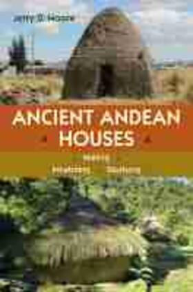 Ancient Andean Houses | Buch |  Sack Fachmedien