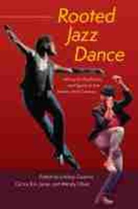  ROOTED JAZZ DANCE | Buch |  Sack Fachmedien