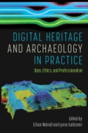  Digital Heritage and Archaeology in Practice | Buch |  Sack Fachmedien
