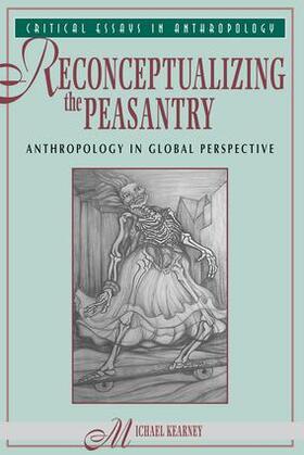 Kearney |  Reconceptualizing The Peasantry | Buch |  Sack Fachmedien