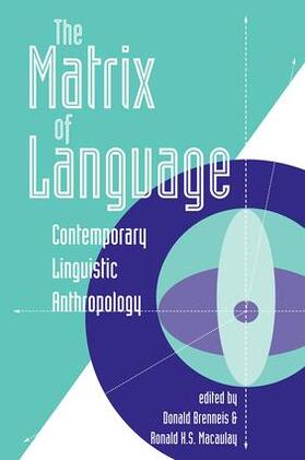 Brenneis / Macaulay |  The Matrix Of Language | Buch |  Sack Fachmedien