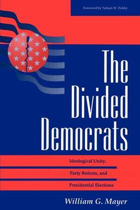 Mayer |  The Divided Democrats | Buch |  Sack Fachmedien
