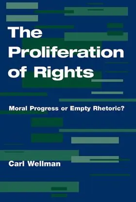 Wellman |  The Proliferation Of Rights | Buch |  Sack Fachmedien