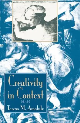 Amabile |  Creativity In Context | Buch |  Sack Fachmedien