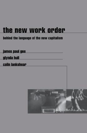 Gee / Hull / Lankshear |  The New Work Order | Buch |  Sack Fachmedien