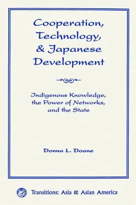 Doane |  Cooperation, Technology, And Japanese Development | Buch |  Sack Fachmedien