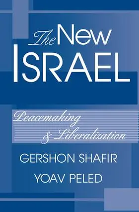 Shafir / Peled |  The New Israel | Buch |  Sack Fachmedien