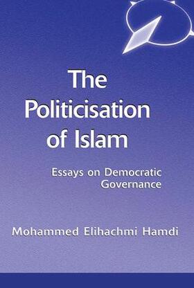 Hamdi |  The Politicisation Of Islam | Buch |  Sack Fachmedien