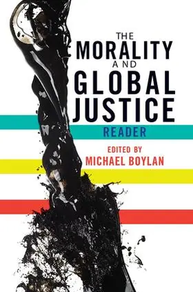 Boylan |  The Morality and Global Justice Reader | Buch |  Sack Fachmedien