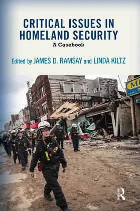 Ramsay / Kiltz |  Critical Issues in Homeland Security | Buch |  Sack Fachmedien