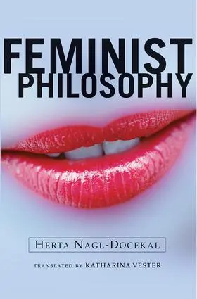 Nagl-Docekal / Vester |  Feminist Philosophy | Buch |  Sack Fachmedien