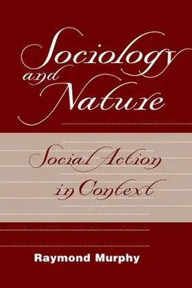 Murphy |  Sociology And Nature | Buch |  Sack Fachmedien