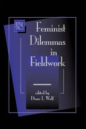 Wolf |  Feminist Dilemmas In Fieldwork | Buch |  Sack Fachmedien